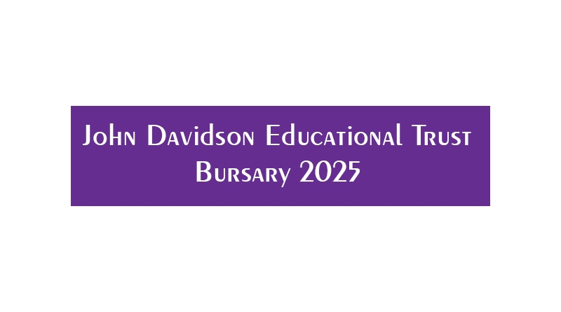 John Davidson Educational Trust Bursary 2025 1 John Davidson Educational Trust Bursary 2025